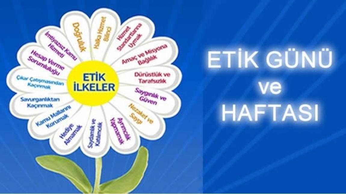 ETİK GÜNÜ VE HAFTASI (25-31 MAYIS)